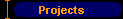 Projects